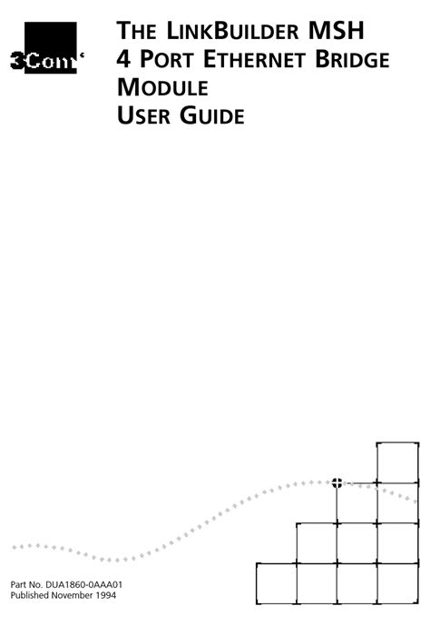 3Com - LINKBUILDER MSH 4 PORT ETHERNET BRIDGE MODULE pdf manual